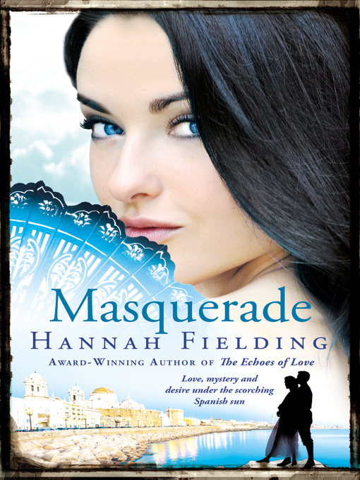 Title details for Masquerade by Hannah Fielding - Available